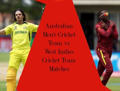 Australian Men's Cricket Team vs West Indies Cricket Team Matches